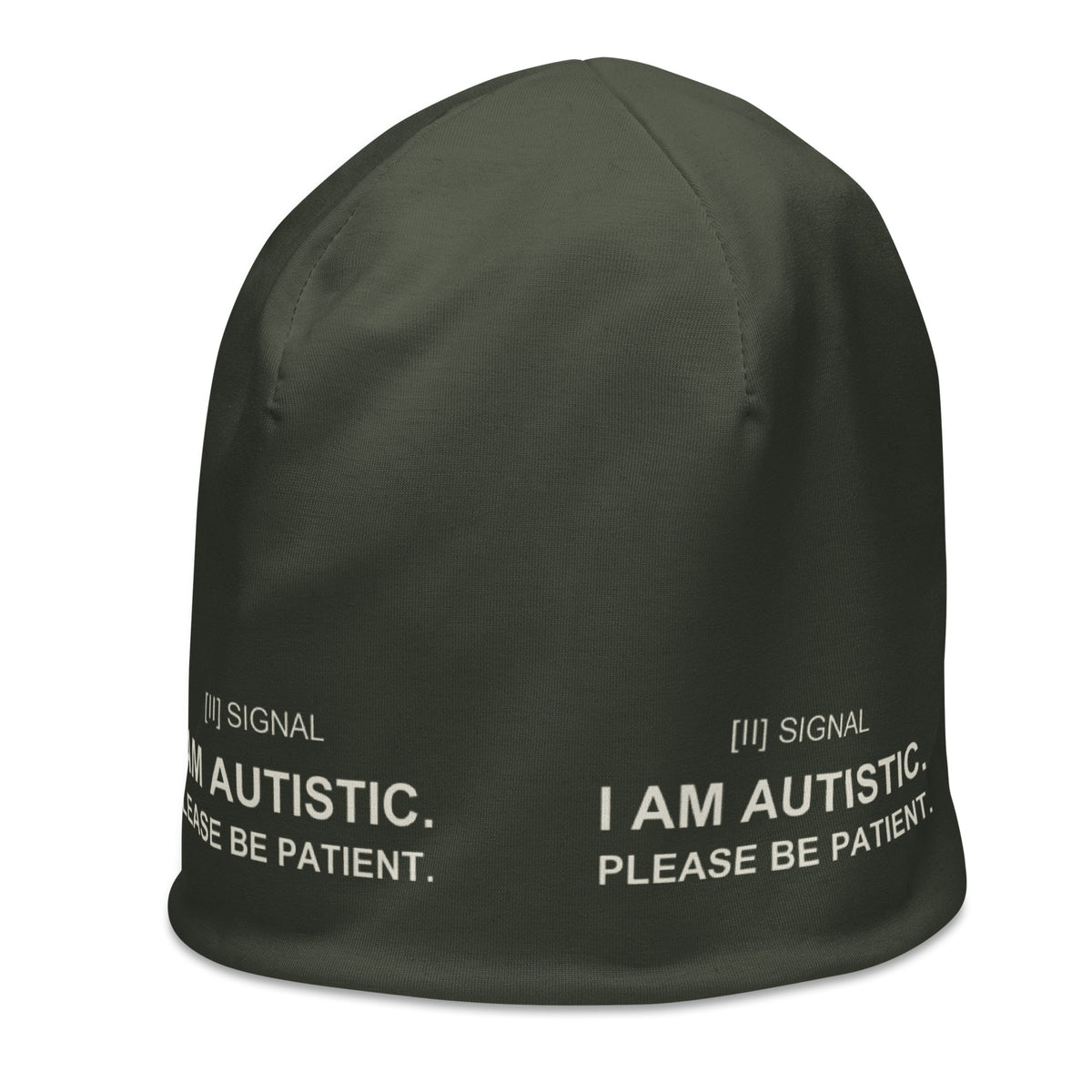 Olive stretch SIGNAL beanie, left-front angle with I AM AUTISTIC. PLEASE BE PATIENT. around the band; digital mockup of earlier artwork.
