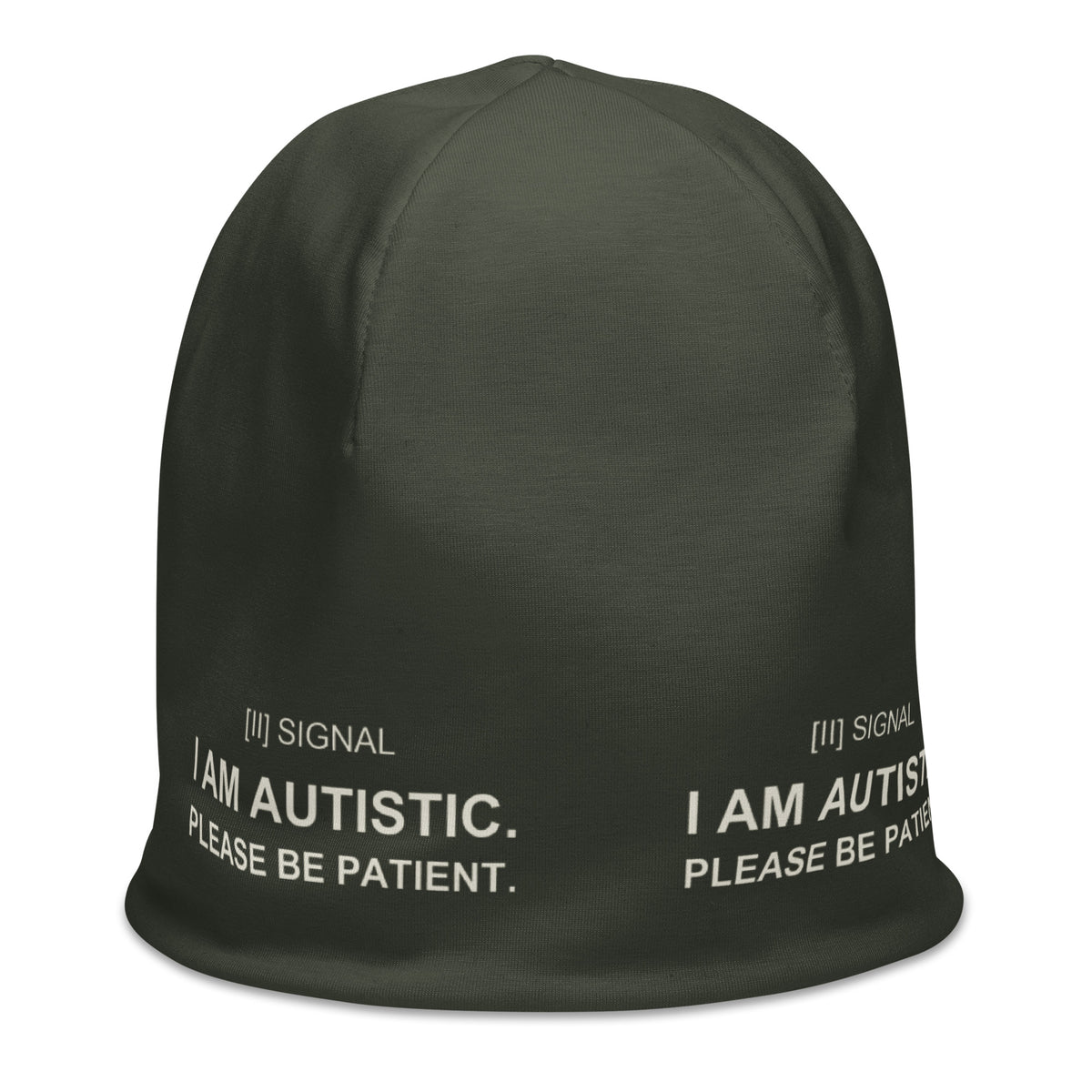 Olive stretch SIGNAL beanie, right-front angle with I AM AUTISTIC. PLEASE BE PATIENT. around the band; digital mockup of earlier artwork.