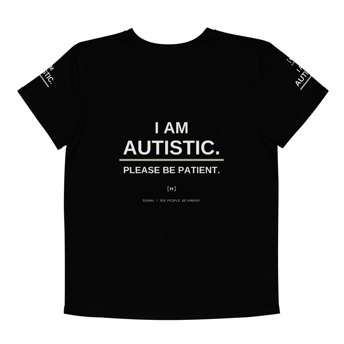 Black youth autism message tee, back with I AM AUTISTIC. PLEASE BE PATIENT.; digital mockup of earlier artwork.