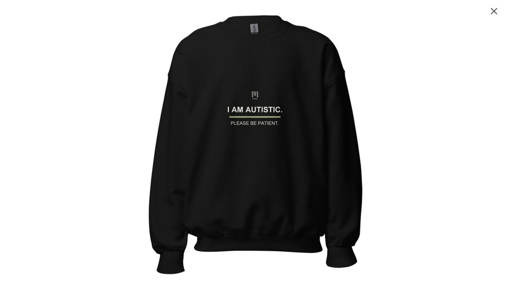 Black SIGNAL green-bar crewneck, front with I AM AUTISTIC. PLEASE BE PATIENT.; digital garment preview of earlier artwork.