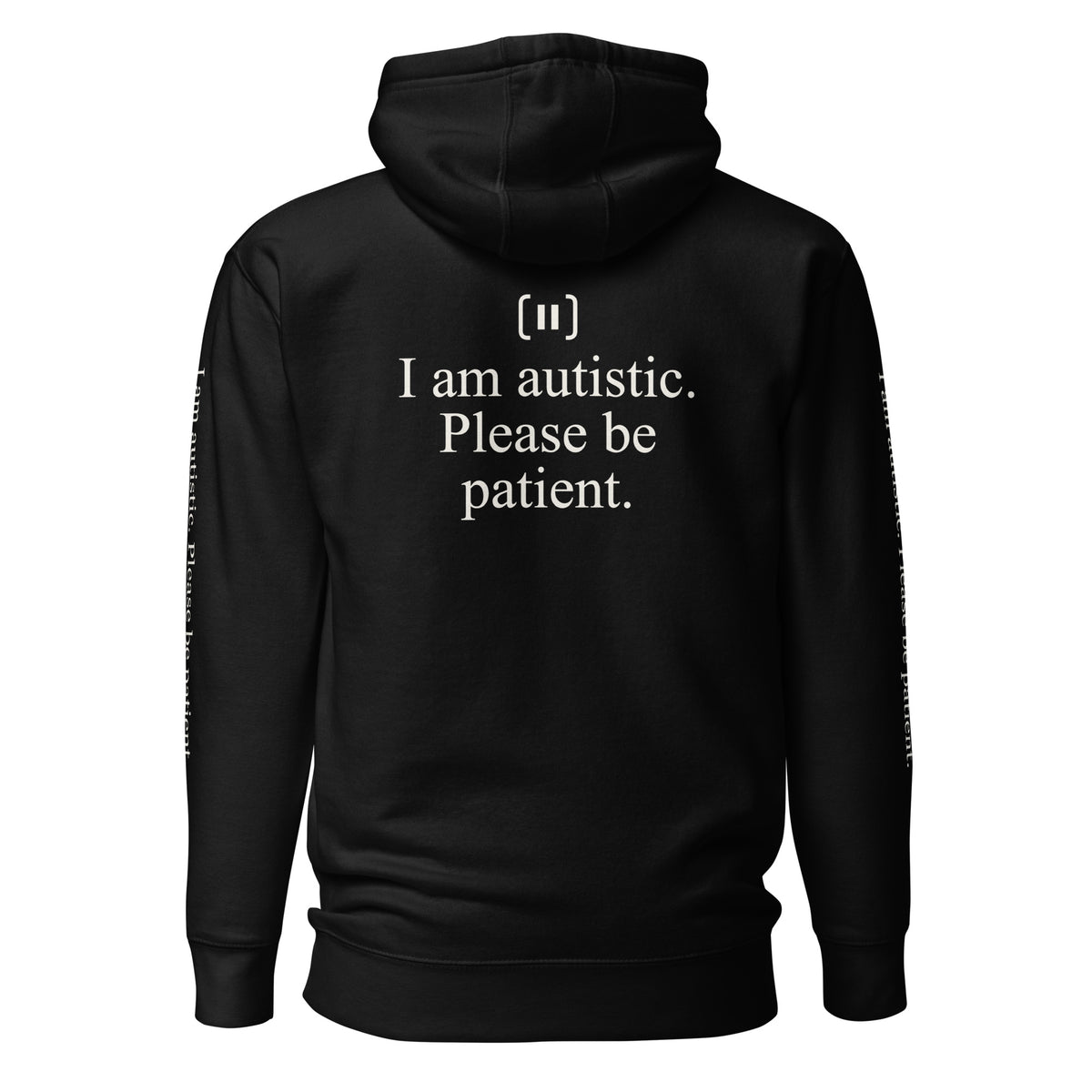 Supplier back mockup of the black SIGNAL Serif Autism Hoodie, with a cream mark above the serif message "I am autistic. Please be patient."