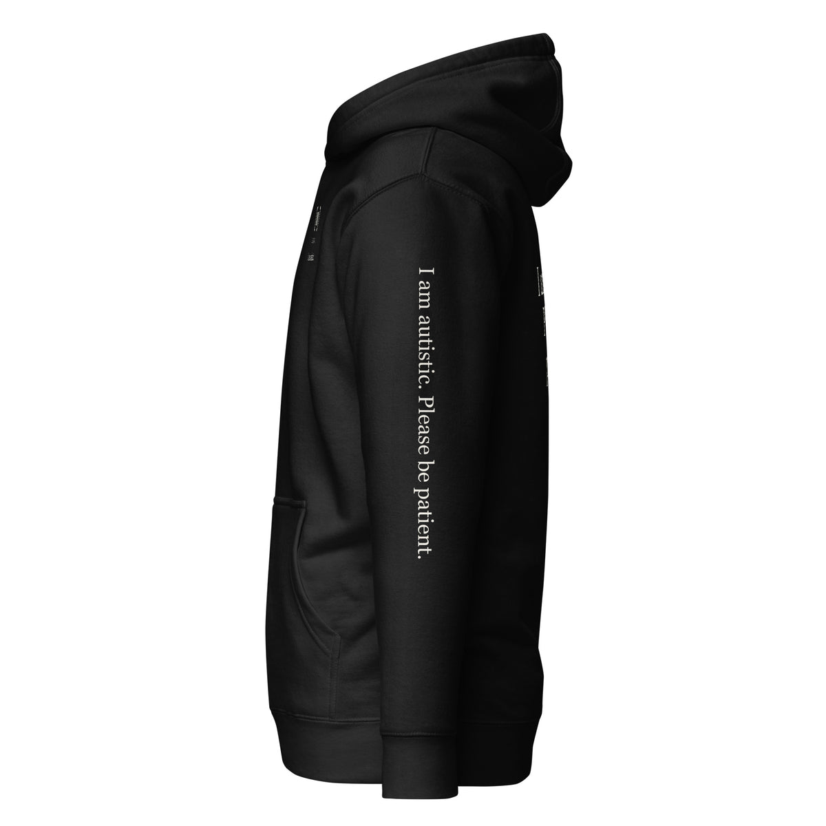 Supplier left-side mockup of the black SIGNAL Autism Hoodie, with cream serif sleeve text reading "I am autistic. Please be patient."